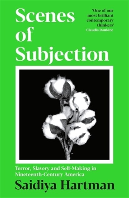 Scenes of Subjection, Saidiya Hartman - Paperback - 9781800819962