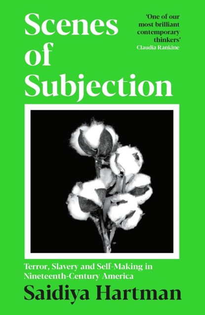 Scenes of Subjection, Saidiya Hartman - Paperback - 9781800819962