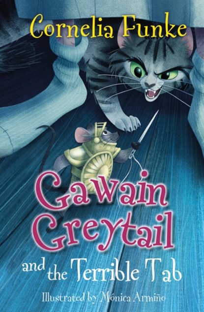 Gawain Greytail and the Terrible Tab, Cornelia Funke - Paperback - 9781800900776