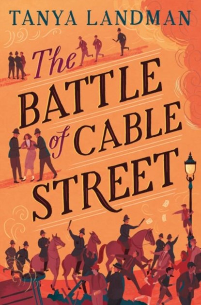 The Battle of Cable Street, Tanya Landman - Paperback - 9781800901087