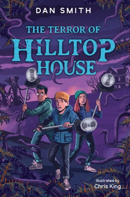 The Terror of Hilltop House, Dan Smith - Paperback - 9781800901308
