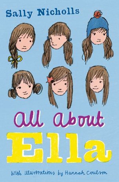 All About Ella, Sally Nicholls - Ebook - 9781800901513