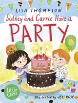 Sidney and Carrie Have a Party - Lisa Thompson - 9781800901902