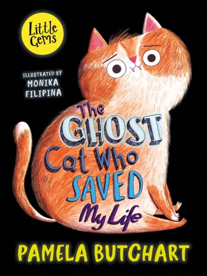The Ghost Cat Who Saved My Life, Pamela Butchart - Paperback - 9781800902152