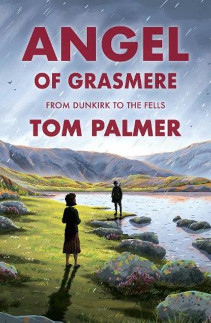 Angel of Grasmere, Tom Palmer - Paperback - 9781800902169