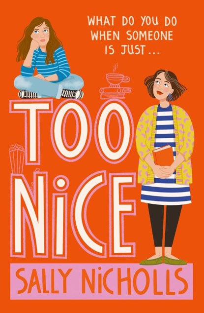 Too Nice, Sally Nicholls - Paperback - 9781800903265