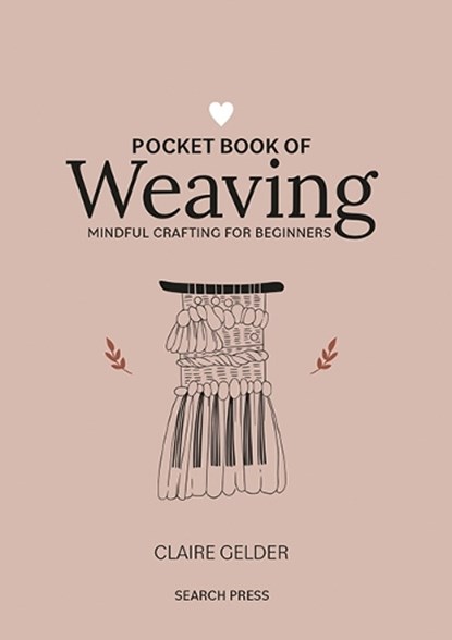 Pocket Book of Weaving, Claire Gelder - Gebonden - 9781800920750