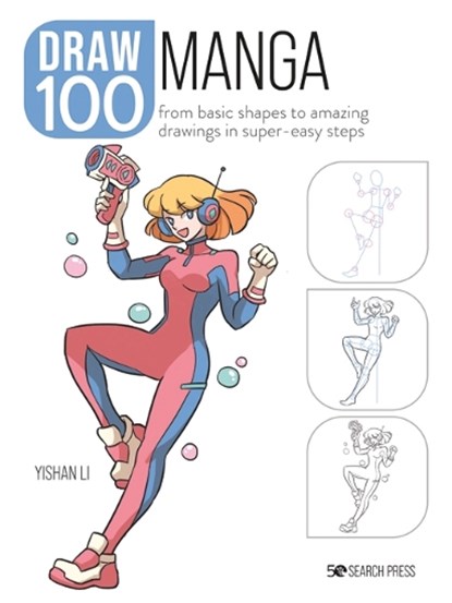 Draw 100: Manga, Yishan Li - Paperback - 9781800921146