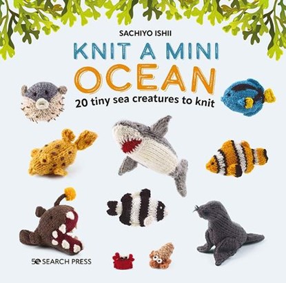 Knit a Mini Ocean, Sachiyo Ishii - Gebonden - 9781800921405