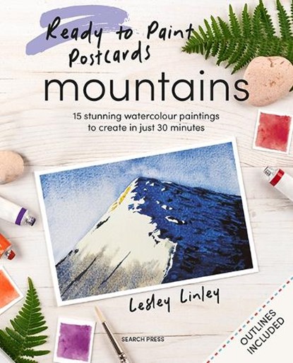 Ready to Paint Postcards: Mountains, Lesley Linley - Paperback - 9781800922969