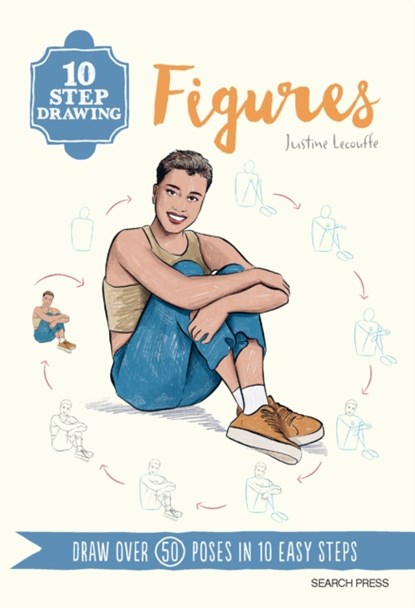 10 Step Drawing: Figures, Justine Lecouffe - Paperback - 9781800923072