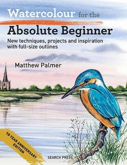 Watercolour for the Absolute Beginner, Matthew Palmer - Paperback - 9781800923324
