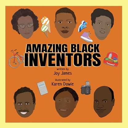 Amazing Black Inventors, Joy James - Paperback - 9781800944053