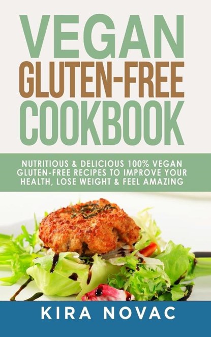 Vegan Gluten Free Cookbook, Kira Novac - Gebonden - 9781800950290