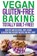 Vegan Gluten-Free Baking, Kira Novac - Paperback - 9781800950344