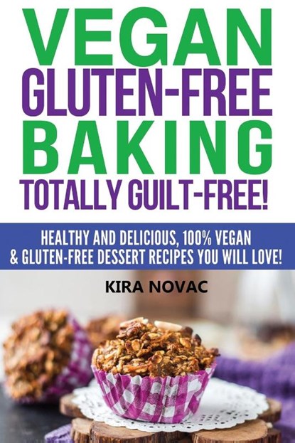 Vegan Gluten-Free Baking, Kira Novac - Paperback - 9781800950344