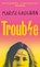 Trouble, Marise Gaughan - Paperback - 9781800960015