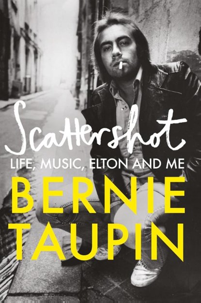 Scattershot, Bernie Taupin - Paperback - 9781800960787