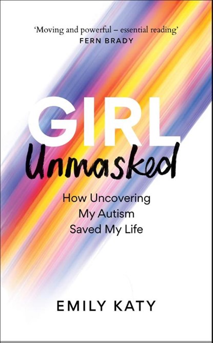 Girl Unmasked, Emily Katy - Paperback - 9781800961401