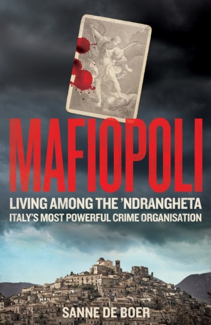 The New Mafia, Sanne de Boer - Paperback - 9781800962149
