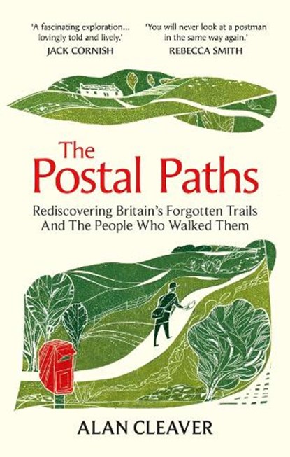 The Postal Paths, Alan Cleaver - Paperback - 9781800962231