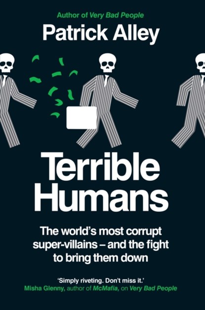 Terrible Humans, Patrick Alley - Gebonden - 9781800962385