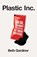 Plastic Inc, Beth Gardiner - Paperback - 9781800962538