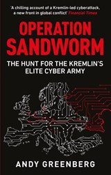 Operation Sandworm - Andy Greenberg - 9781800963139