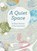 A Quiet Space, Stan Kennedy ; Sile Wall - Paperback - 9781800970762