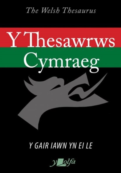 Thesawrws Cymraeg, Y / Welsh Thesaurus, The, 2020, Y Lolfa - Paperback - 9781800990104
