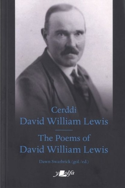 Cerddi David William Lewis the Poems of David William Lewis, Y Lolfa - Paperback - 9781800992658