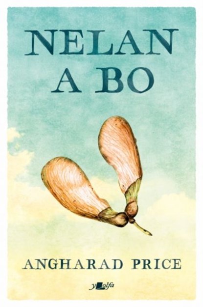 Nelan a Bo, Angharad Price - Paperback - 9781800993853