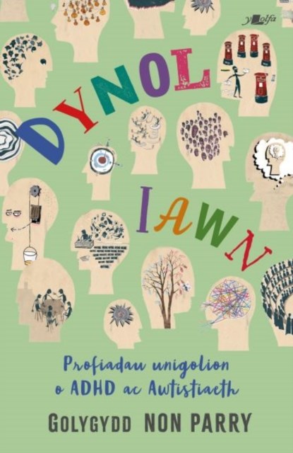 Dynol Iawn, Y Lolfa - Paperback - 9781800995567