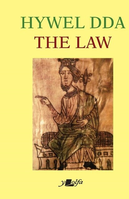 The Law of Hywel Dda - Law texts from medieval Wales, translated and edited, Dafydd Jenkins - Paperback - 9781800996885
