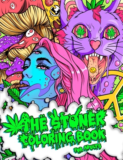 The Stoner Coloring Book for Adults, Stoner Guy - Paperback - 9781801010696