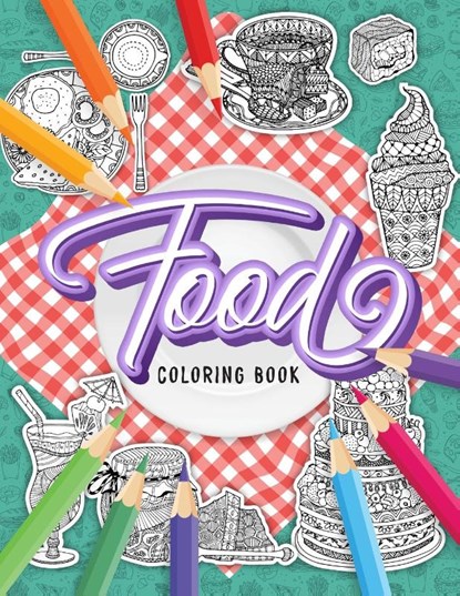 FOOD Coloring Book, Loridae Coloring - Paperback - 9781801010801