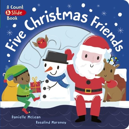 Five Christmas Friends, Danielle McLean - Gebonden - 9781801040372