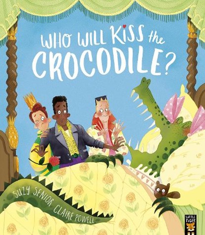 Who Will Kiss the Crocodile?, Suzy Senior - Paperback - 9781801042901