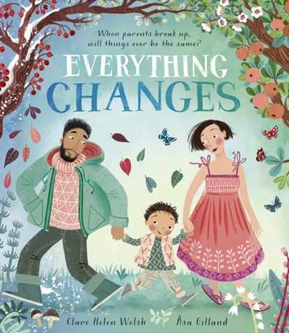 Everything Changes, Clare Helen Welsh - Paperback - 9781801042963
