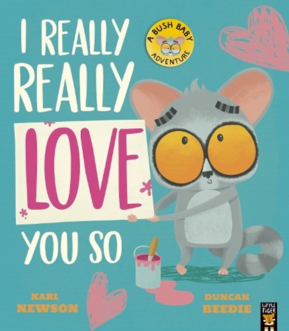 I Really, Really Love You So, Karl Newson - Paperback - 9781801044080