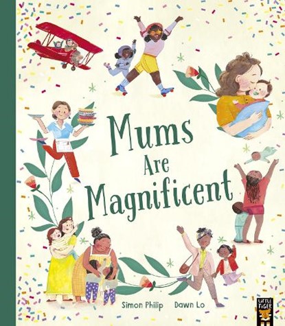 Mums Are Magnificent, Simon Philip - Paperback - 9781801044103
