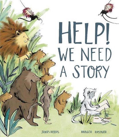 Help! We Need a Story, James Harris - Gebonden - 9781801045780