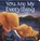 You Are My Everything, Kelly Conroy - Gebonden - 9781801047401