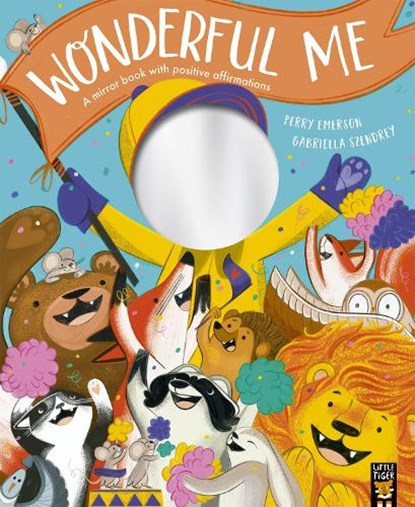 Wonderful Me, Perry (Commissioning Editor - Little Tiger Picture Books) Emerson - Paperback - 9781801048149