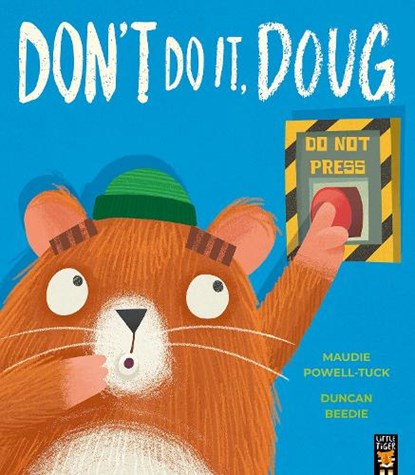 Don't Do It, Doug, Maudie Powell-Tuck - Paperback - 9781801048620