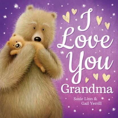 I Love You, Grandma, Susie Linn - Gebonden - 9781801059060