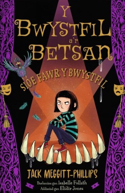 Y Bwystfil a'r Betsan: Sioe Fawr y Bwystfil, Jack Meggitt-Phillips - Paperback - 9781801062596