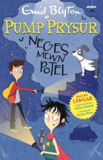 Pump Prysur: Neges Mewn Potel, Enid Blyton ; Sufiya Ahmed - Paperback - 9781801064439