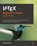 LaTeX Beginner's Guide, Stefan Kottwitz - Paperback - 9781801078658