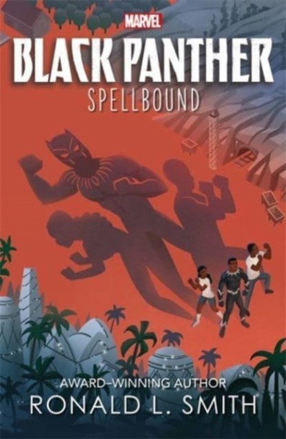 Marvel Black Panther:  Spellbound, Ronald L. Smith - Paperback - 9781801080996